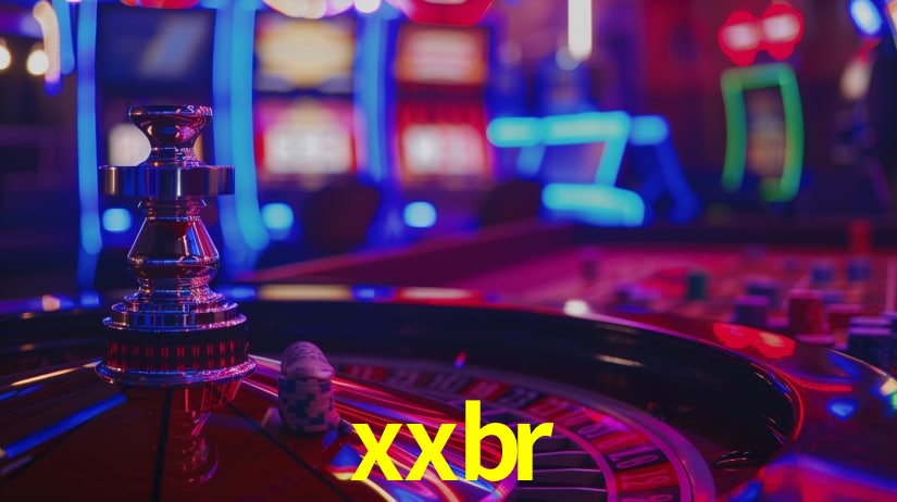 Explore as vantagens do xxbr: serviço profissional e confiabilidade